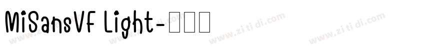 MiSansVF Light字体转换